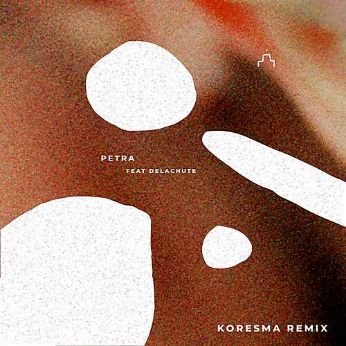 Petra (Koresma Remix)