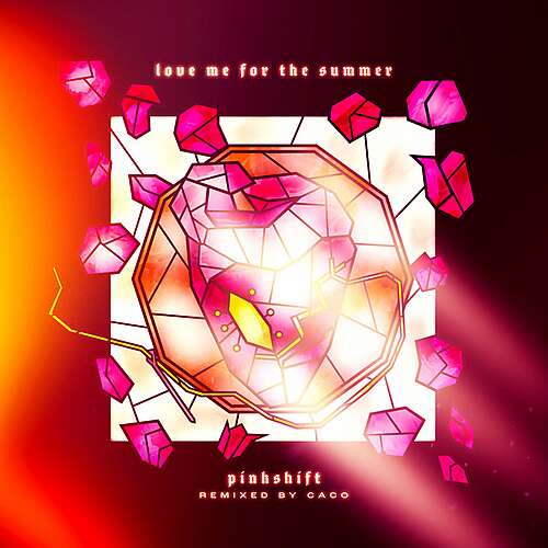 love me for the summer