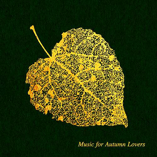 Music for Autumn Lovers