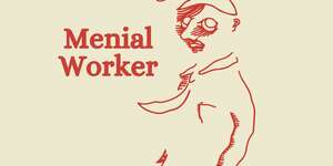 Menial Worker