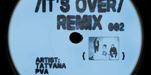 It's Over (PVA Remix)