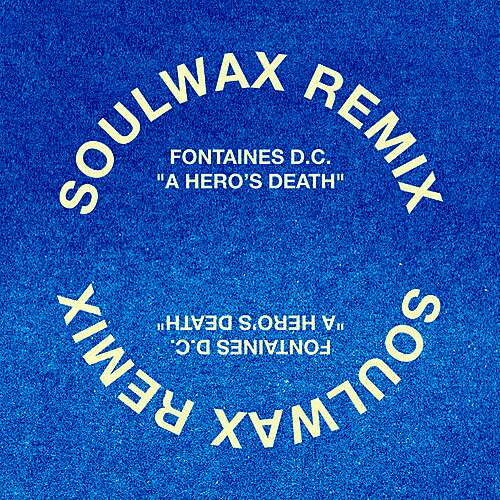 A Hero's Death (Soulwax Remix)