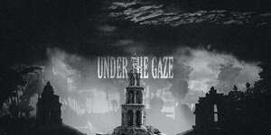 Under The Gaze