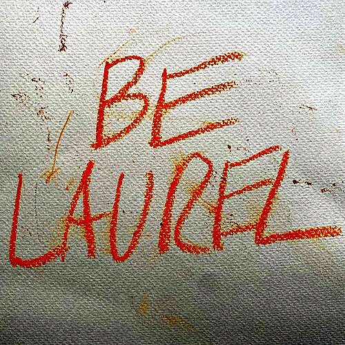 Be Laurel