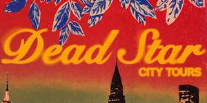 Dead Star City Tours