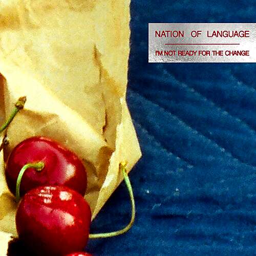 I'm Not Ready for the Change