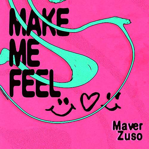 Make Me Feel