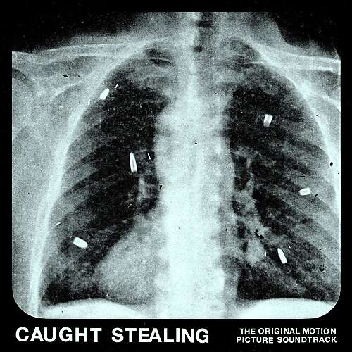 Caught Stealing (The Original Motion Picture Soundtrack)
