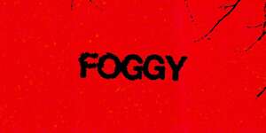 Foggy