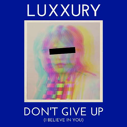 Don't Give Up (I Believe in You)