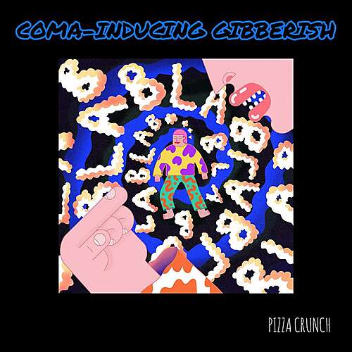 Coma-Inducing Gibberish