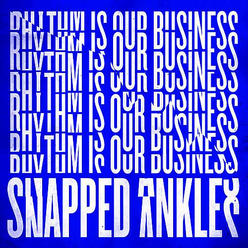 Rhythm Is Our Business (Edit)