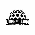 Dome Of Doom