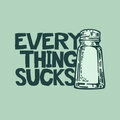 Everything Sucks Music