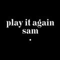 Play It Again Sam