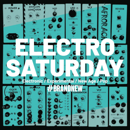 Electrosaturday weekend  #21/2022