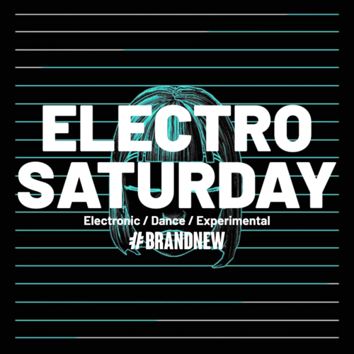 Electrosaturday weekend  #28/2022