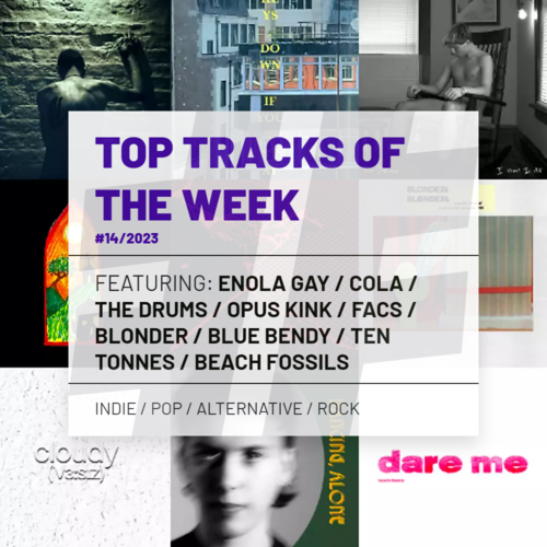 Top Tracks Of The Week #14/2023