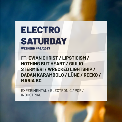 Electro saturday weekend  #42/2023