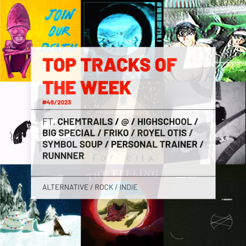 Top Tracks Of The Week #49/2023