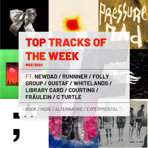 Top Tracks Of The Week #02/2024